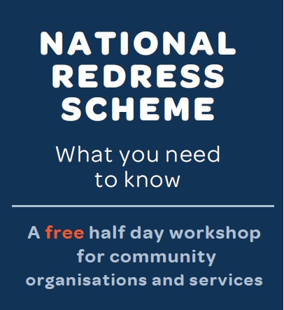 National Redress Scheme, What you need to know, A free half day workshop for community organisations and services